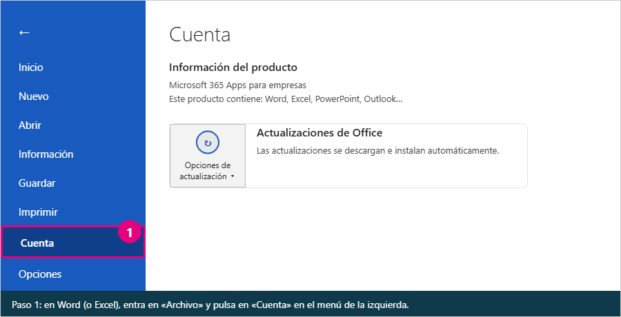 Word: menú Archivo, opción Cuenta